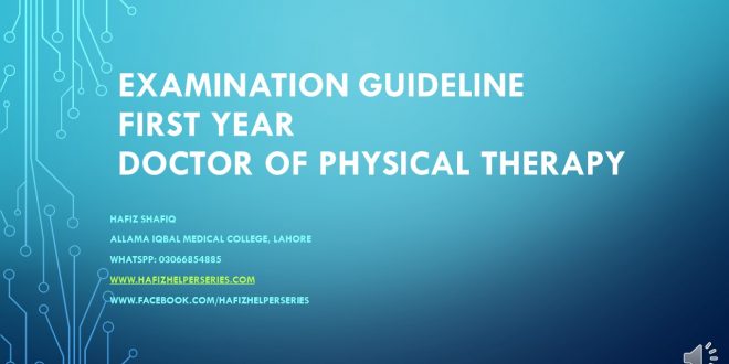 Examination Guideline for First Year Doctor of Physical Therapy at UHS