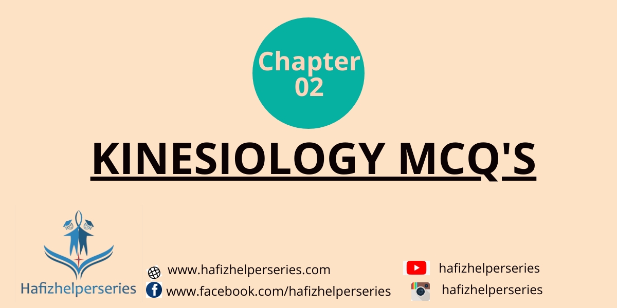Kinesiology MCQ's of Dena Gardner Chapter 02