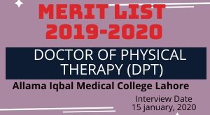 Allama Iqbal Medical College ||DPT (First Merit List) 2019-2020