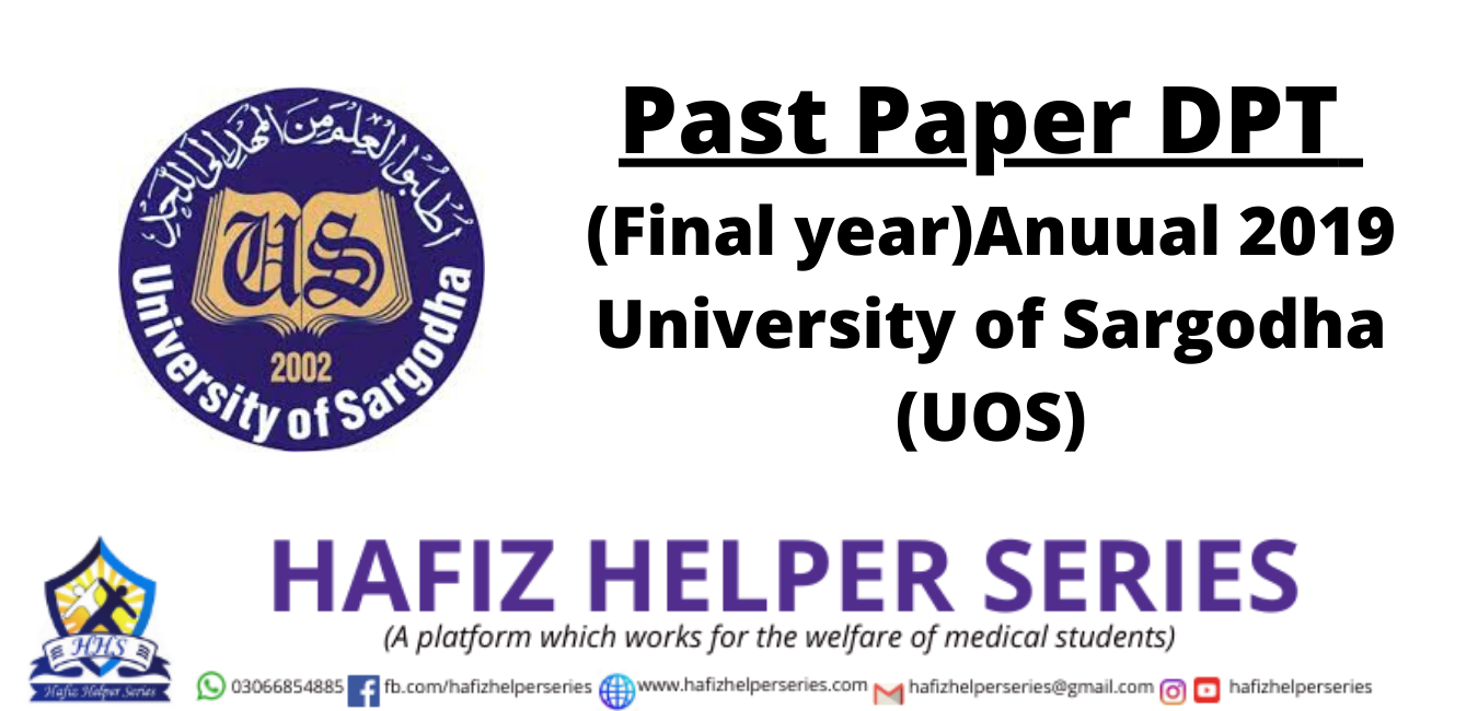 Past Paper DPT (Final year) Anuual 2019 University of Sargodha (UOS)