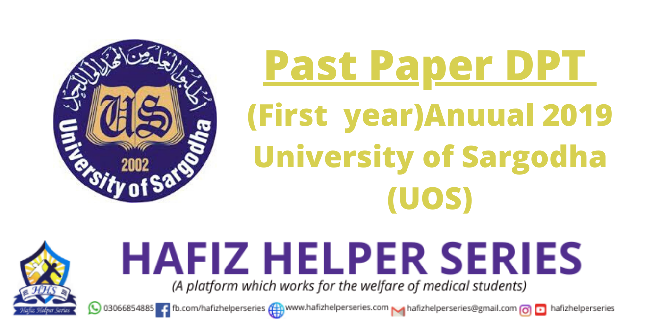 Past Paper DPT (First year)Anuual 2019 University of Sargodha (UOS)