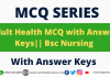Adult Health MCQ with Answer Keys|| Bsc Nursing