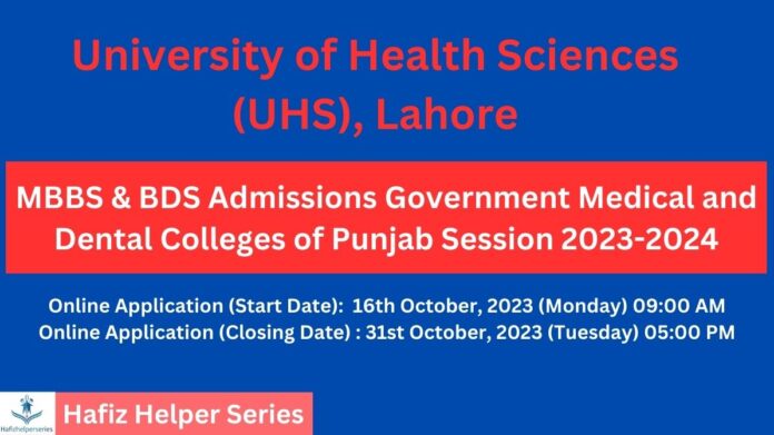 MBBS & BDS Admissions Government Medical and Dental Colleges of Punjab Session 2023-2024
